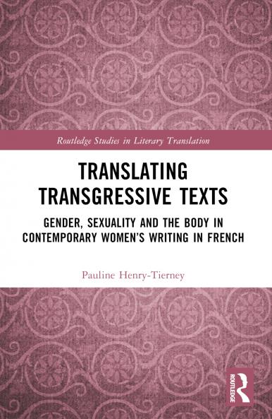 Translating Transgressive Texts
