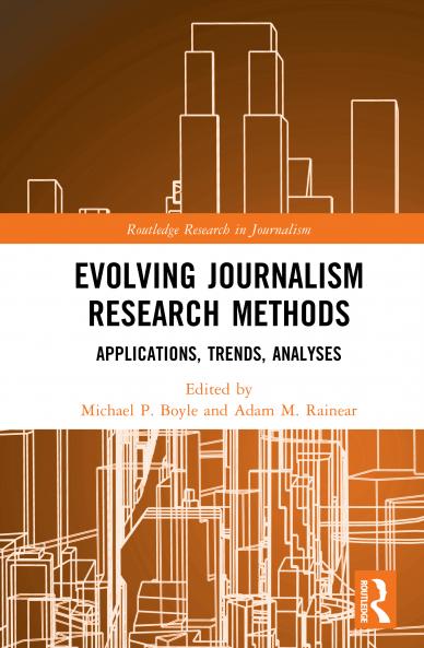Evolving Journalism Research Methods