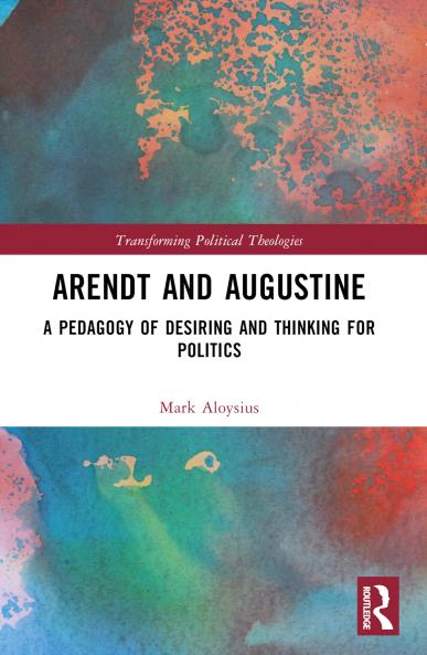 Arendt and Augustine