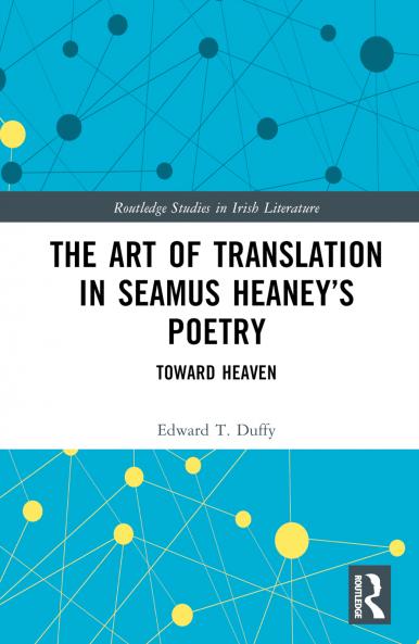 Art of Translation in Seamus Heaney’s Poetry
