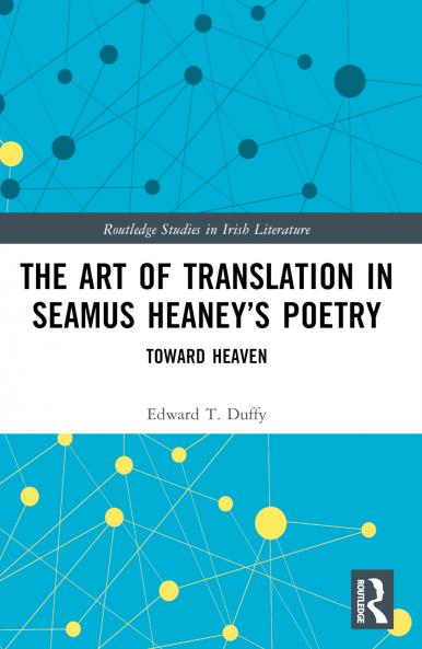 Art of Translation in Seamus Heaney’s Poetry