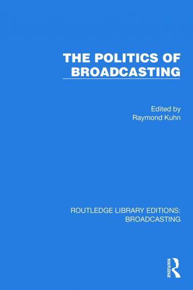 Politics of Broadcasting