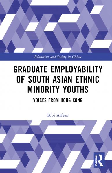 Graduate Employability of South Asian Ethnic Minority Youths