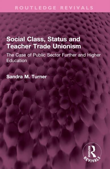 Social Class Status and Teacher Trade Unionism