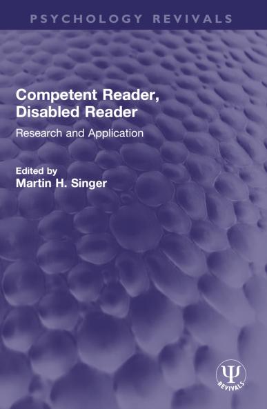 Competent Reader Disabled Reader