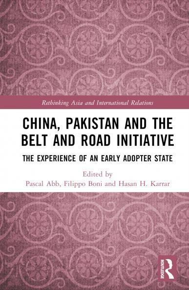 China Pakistan and the Belt and Road Initiative