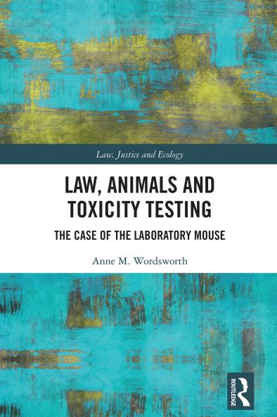Law Animals and Toxicity Testing