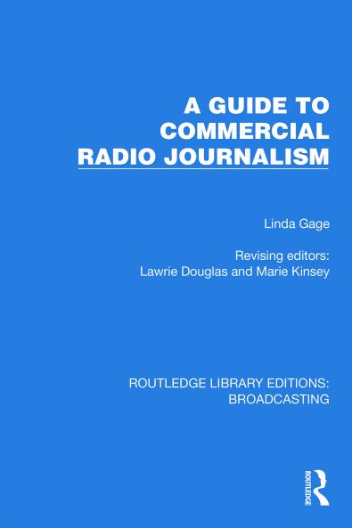 Guide to Commercial Radio Journalism