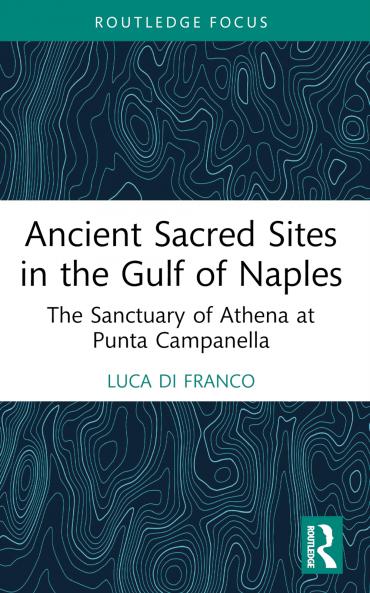 Ancient Sacred Sites in the Gulf of Naples
