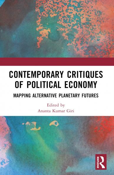 Contemporary Critiques of Political Economy