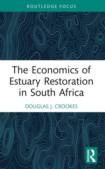 Economics of Estuary Restoration in South Africa