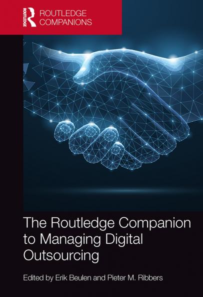 Routledge Companion to Managing Digital Outsourcing