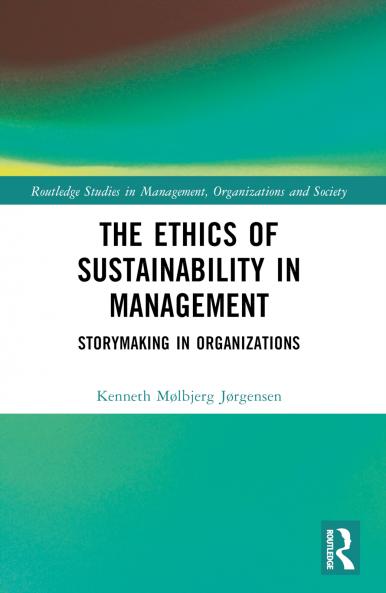 Ethics of Sustainability in Management