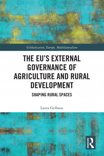 EU’s External Governance of Agriculture and Rural Development
