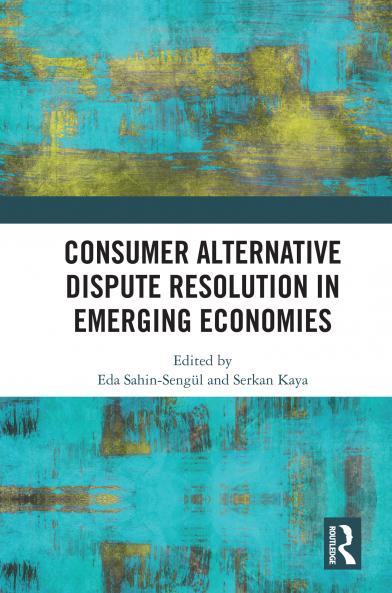 Consumer Alternative Dispute Resolution in Emerging Economies