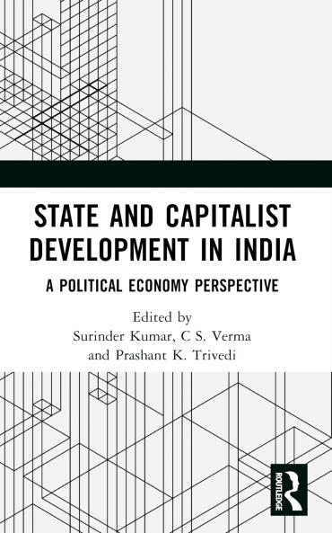 State and Capitalist Development in India