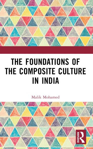 Foundations of the Composite Culture in India