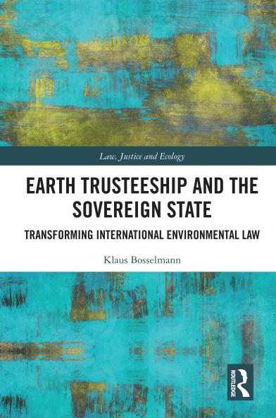Earth Trusteeship and the Sovereign State