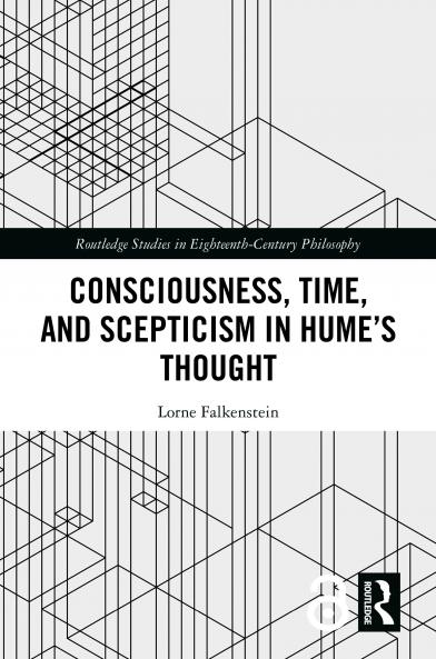 Consciousness Time and Scepticism in Hume's Thought