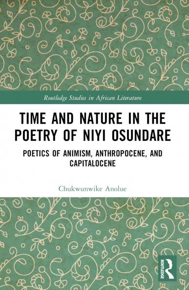 Time and Nature in the Poetry of Niyi Osundare