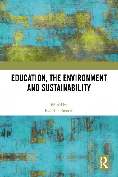 Education the Environment and Sustainability