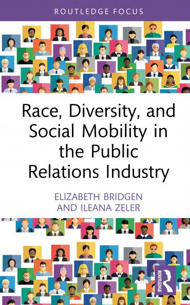 Race Diversity and Social Mobility in the Public Relations Industry