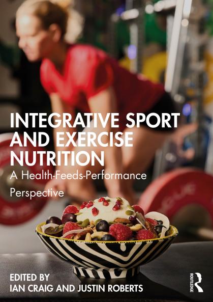 Integrative Sport and Exercise Nutrition