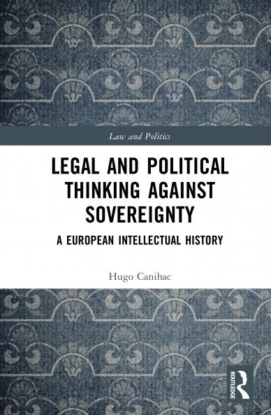 Legal and Political Thinking Against Sovereignty