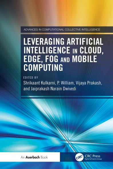 Leveraging Artificial Intelligence in Cloud Edge Fog and Mobile Computing