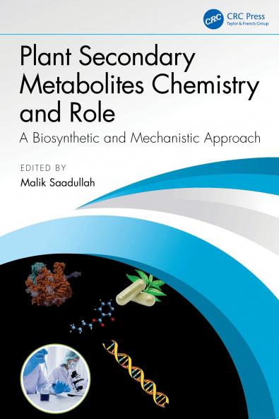 Plant Secondary Metabolites Chemistry and Role