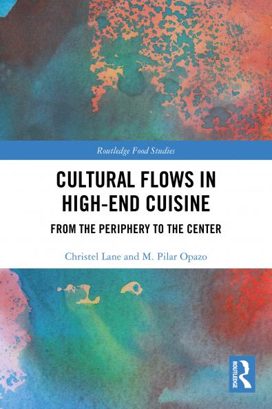 Cultural Flows in High-End Cuisine