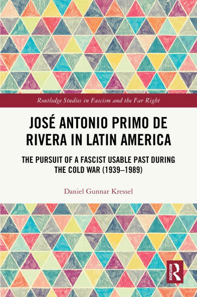 José Antonio Primo de Rivera in Latin America