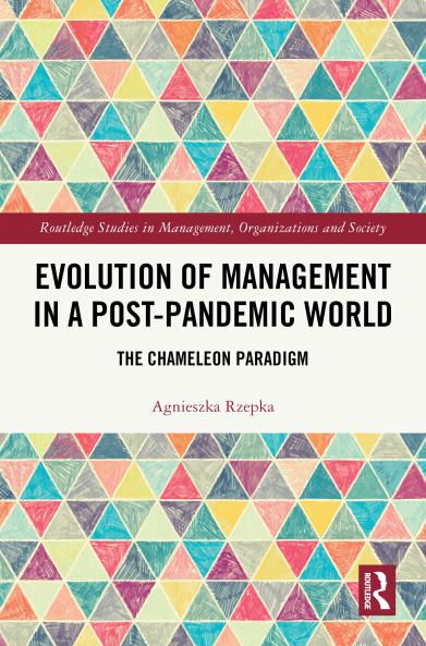 Evolution of Management in a Post-Pandemic World