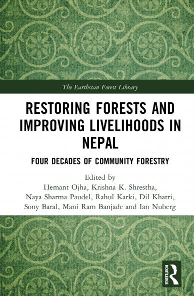Restoring Forests and Improving Livelihoods in Nepal