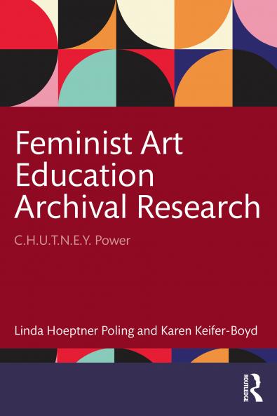 Feminist Art Education Archival Research