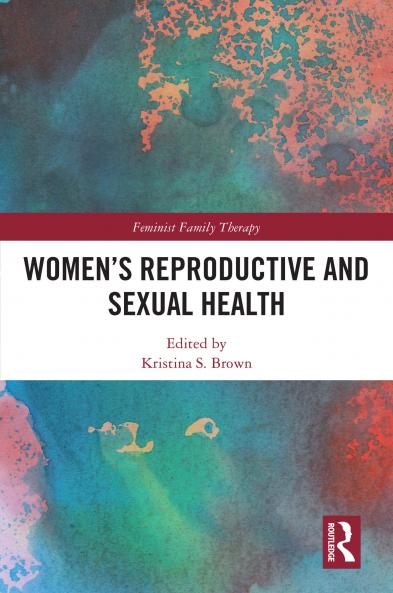 Women’s Reproductive and Sexual Health