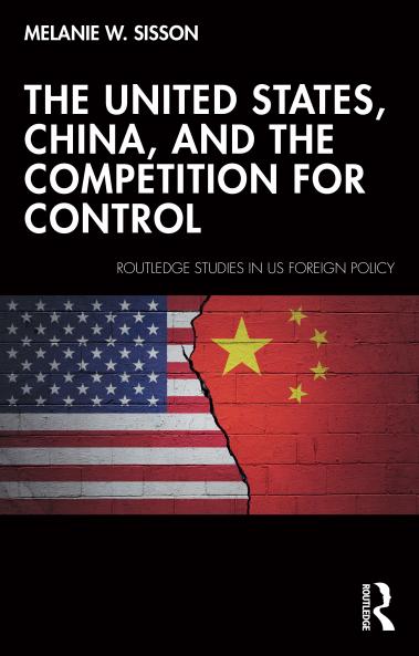 United States China and the Competition for Control