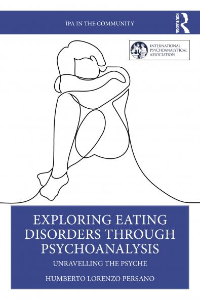 Exploring Eating Disorders Through Psychoanalysis