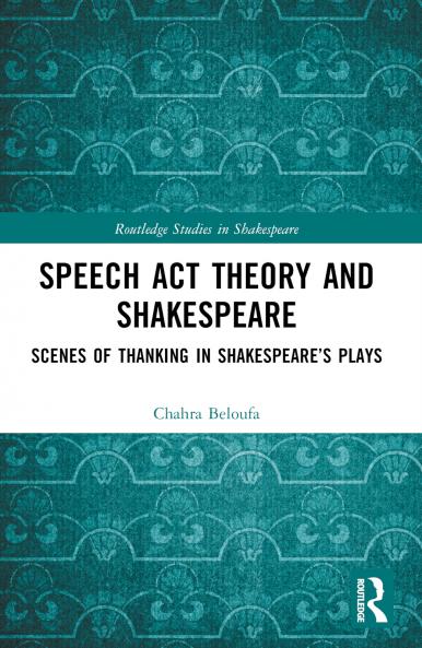 Speech Act Theory and Shakespeare