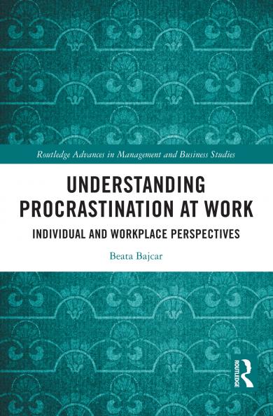 Understanding Procrastination at Work