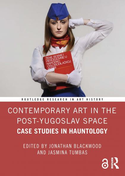Contemporary Art in the Post-Yugoslav Space