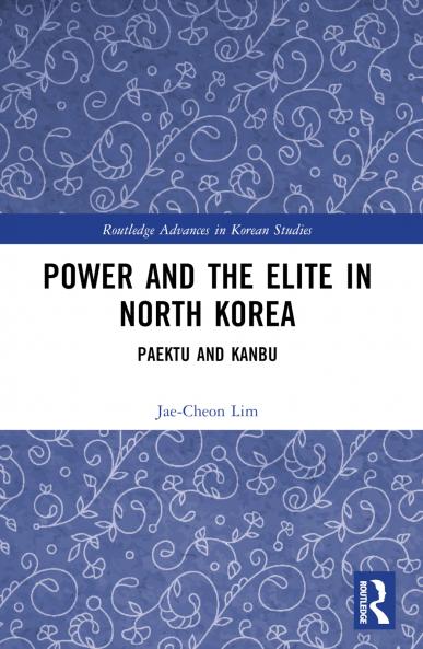 Power and the Elite in North Korea
