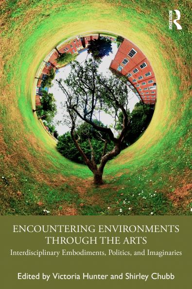 Encountering Environments through the Arts