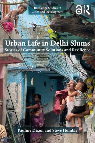Urban Life in Delhi Slums