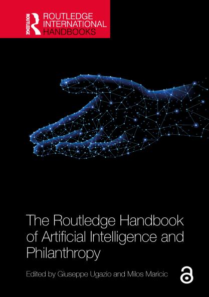 Routledge Handbook of Artificial Intelligence and Philanthropy