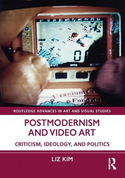Postmodernism and Video Art
