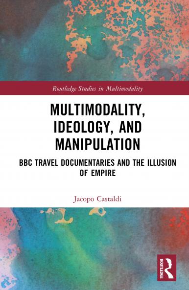 Multimodality Ideology and Manipulation