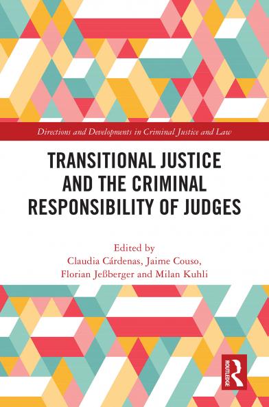 Transitional Justice and the Criminal Responsibility of Judges