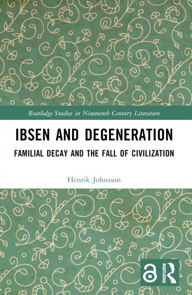 Ibsen and Degeneration