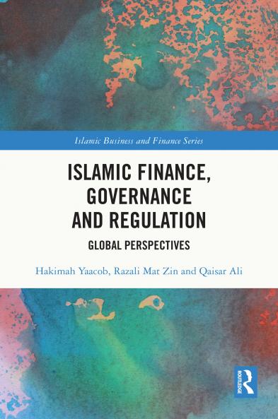 Islamic Finance Governance and Regulation